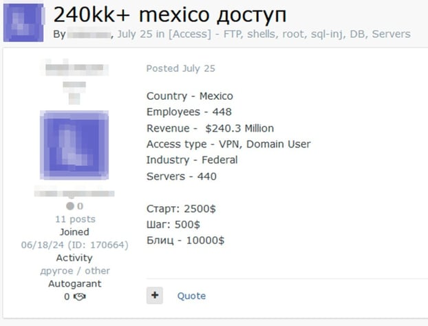 Figure 1 . A dark web advertisement introduces an attempt to sell VPN and domain user access to a Mexico-based government facility 